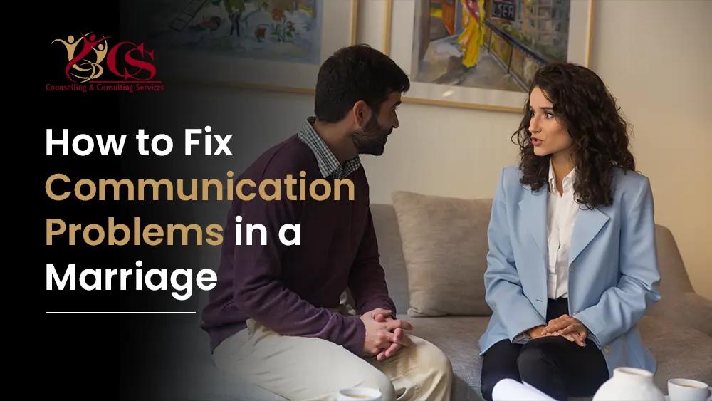 How to Fix Communication Problems in a Marriage